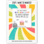 Stuff I Want To Manifest Greeting Card - Best Birthday of Your Life (so far!) By Warm Human
