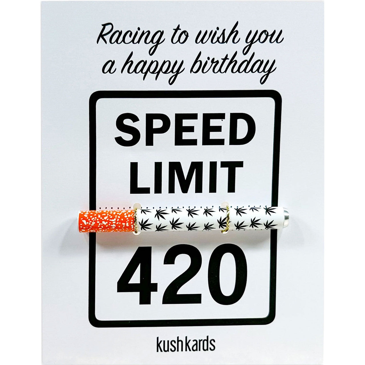 420 Happy Birthday One Hitter Greeting Card by KushKards