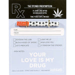 Stoner Prescription One Hitter Greeting Card by KushKards