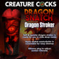 Creature Cocks Dragon Snatch Stroker Fantasy Penis Masturbator