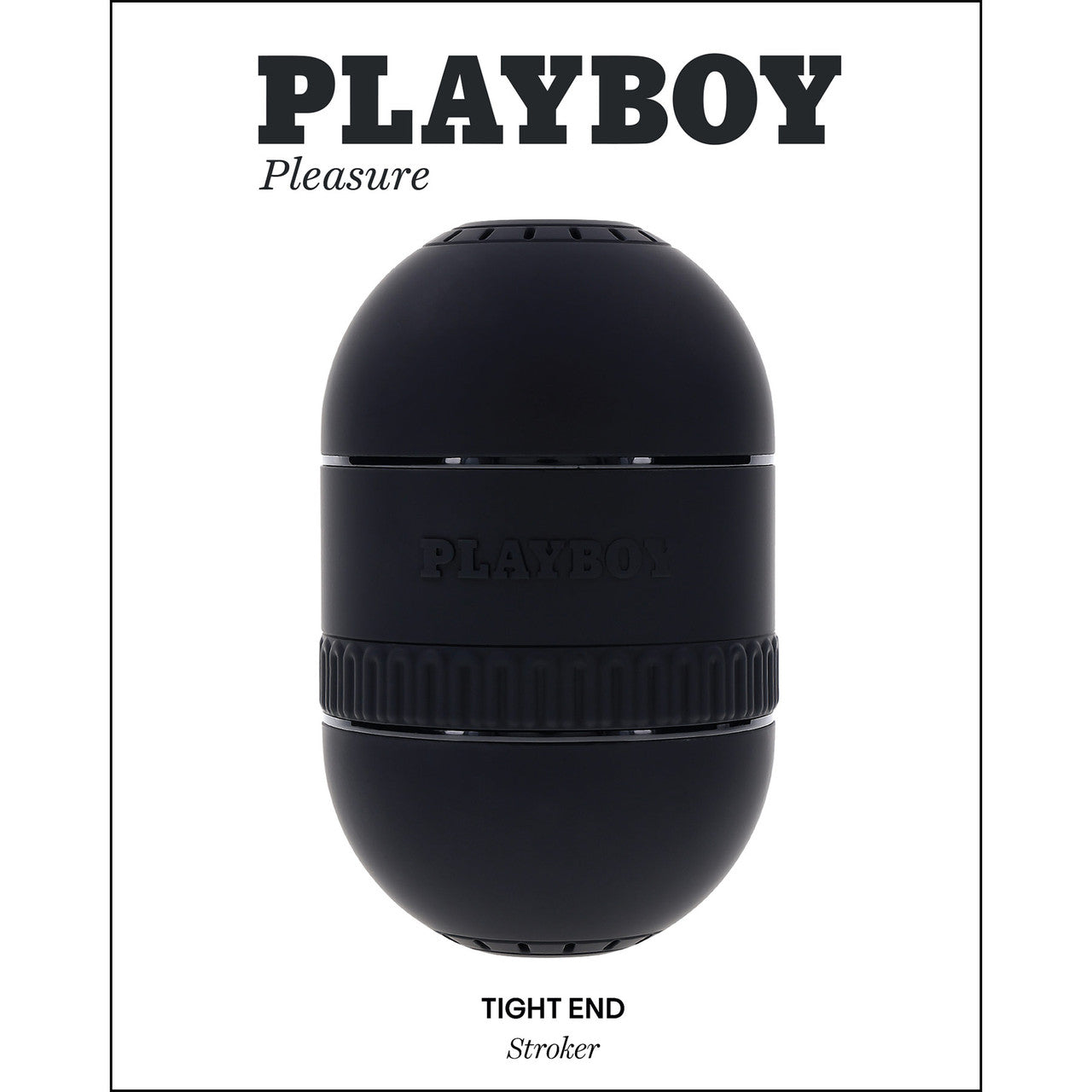 Playboy Pleasure Tight End Stroker Dual End Adjustable Penis Masturbator