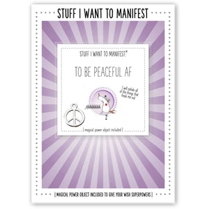 Stuff I Want To Manifest Greeting Card - To Be Peaceful AF By Warm Human