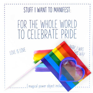 Stuff I Want To Manifest - For The World To Celebrate Pride By Warm Human